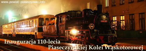Piaseczyńska Kolej Wąskotorowa 110-lecia Piaseczyńskiej Kolei Wąskotorowej