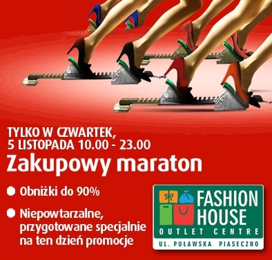 Zakupowy maraton w Fashion House Outlet Piaseczno