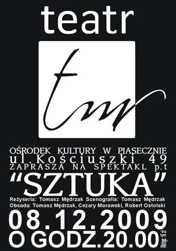 Teatr TM Sztuka - Teatralny Wtorek Piaseczno
