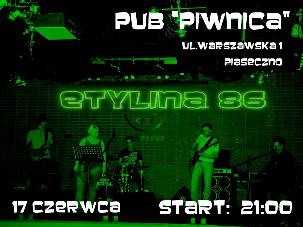Koncert zespołu ETYLINA 86 w Pub Piwnica Piaseczno