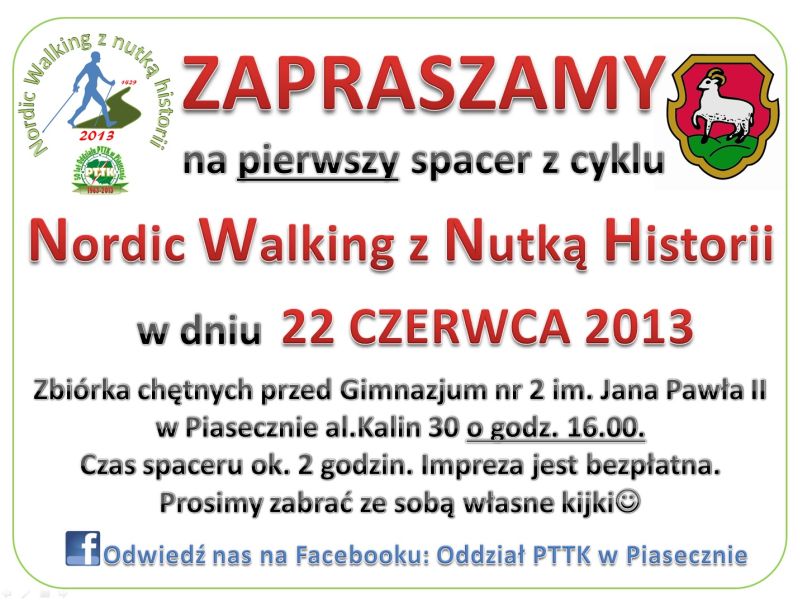 NORDIC WALKING Z NUTK¡ HISTORII W PIASECZNIE