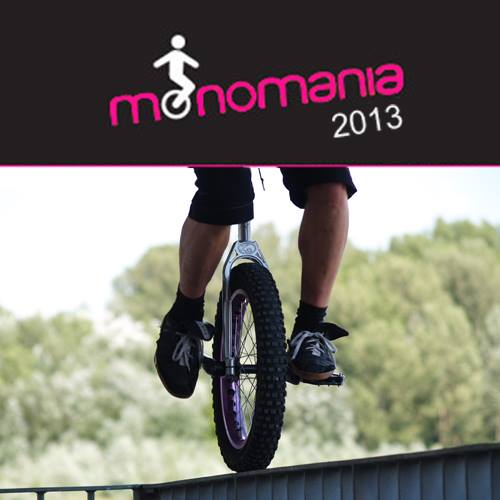 Monomania 2013 - ogólnopolskie zawody monocyklowe w Zalesiu Górnym