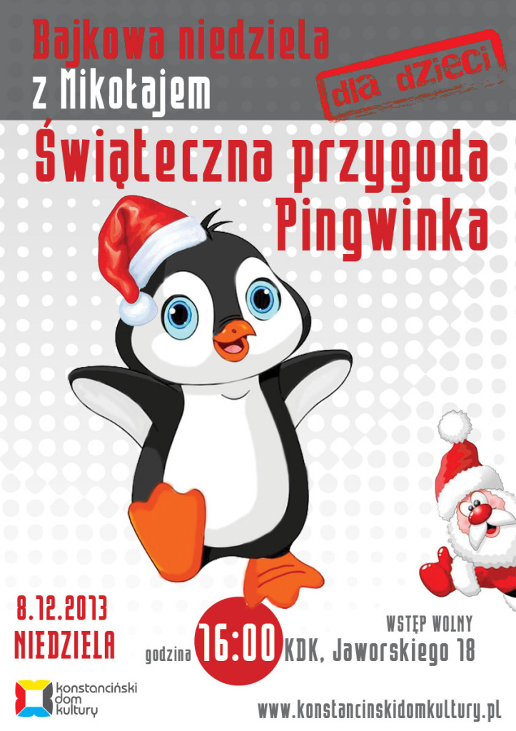 Świąteczna Przygoda Pingwinka - Bajkowa Niedziela z Mikołajem w Konstancinie-Jeziornie