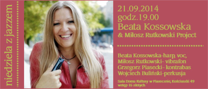 Beata Kossowska i Miłosz Rutkowski Project - Niedziela z Jazzem Piaseczno