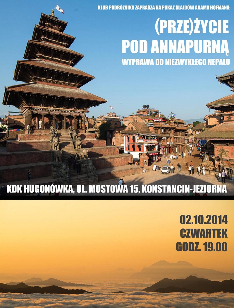 Życie pod Annapurną wyprawa do niezwykłego Nepalu - Klub Podróżnika w Konstancinie