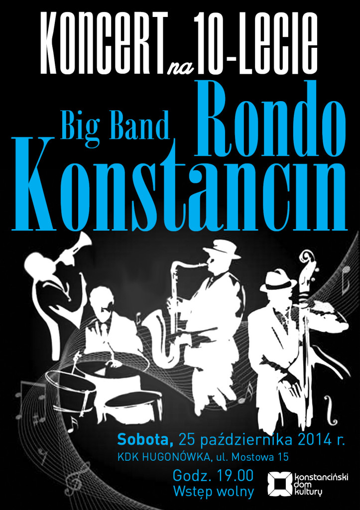 10-lecie Big Bandu Rondo Konstancin