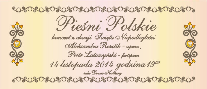 PIEŚNI POLSKIE - koncert z okazji Święta Niepodległości