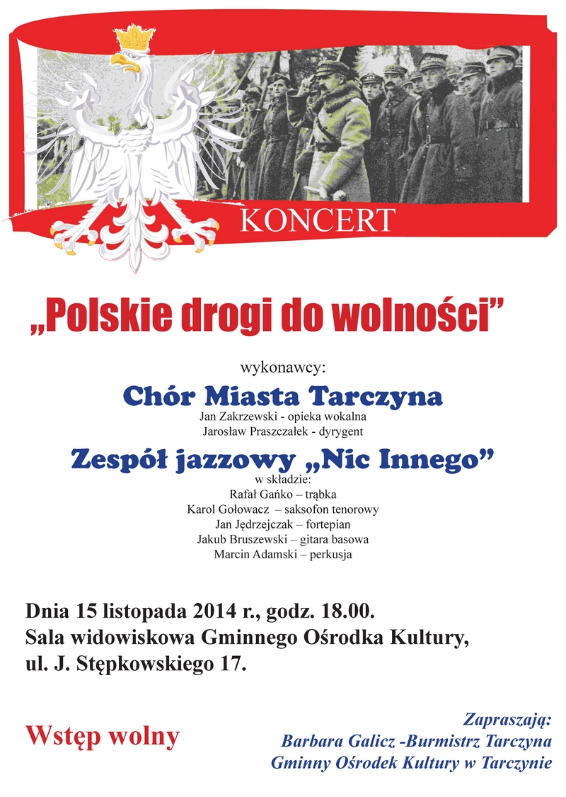 Koncert Polskie Drogi do Wolności