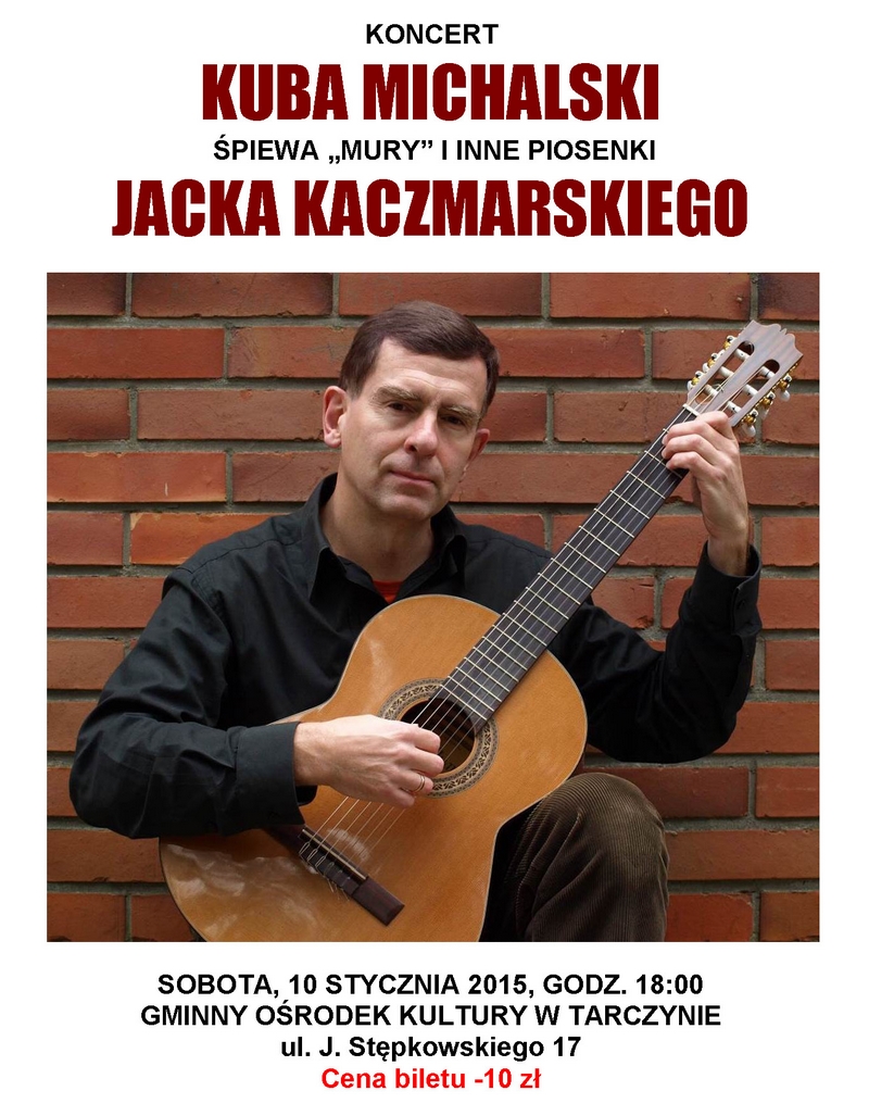 Kuba Michalski zagra koncert w Tarczynie