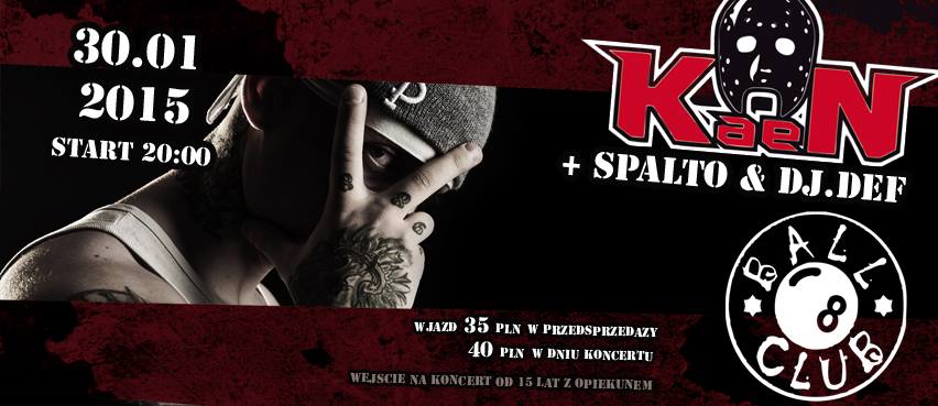KaeN + SPALTO + DJ.DEF wystąpią w 8 Ball Club Piaseczno