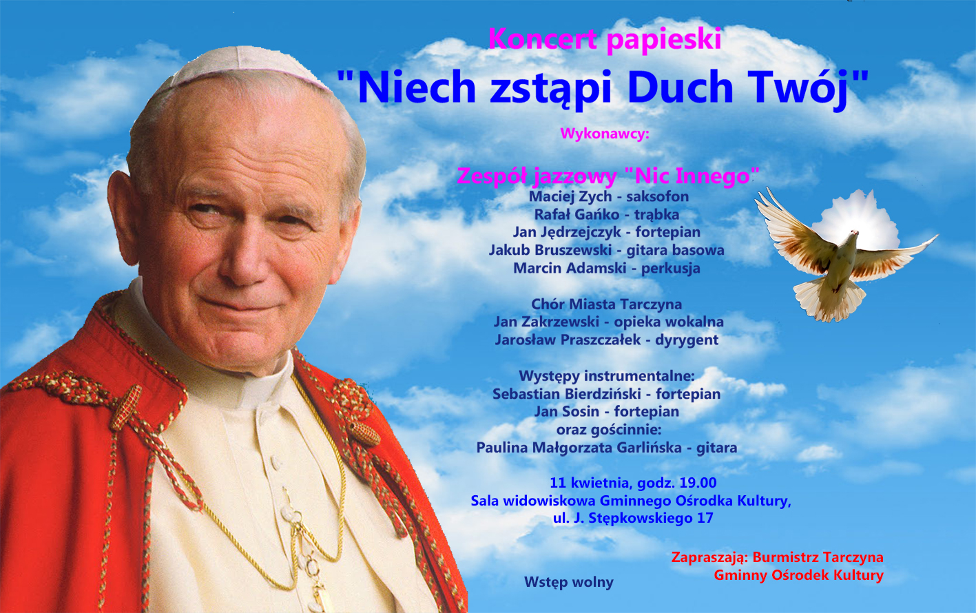 Niech zstąpi Duch Twój - koncert papieski w Tarczynie