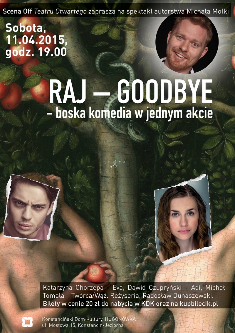 Raj Goodbye - boska komedia w jednym akcie w KDK Hugonówka
