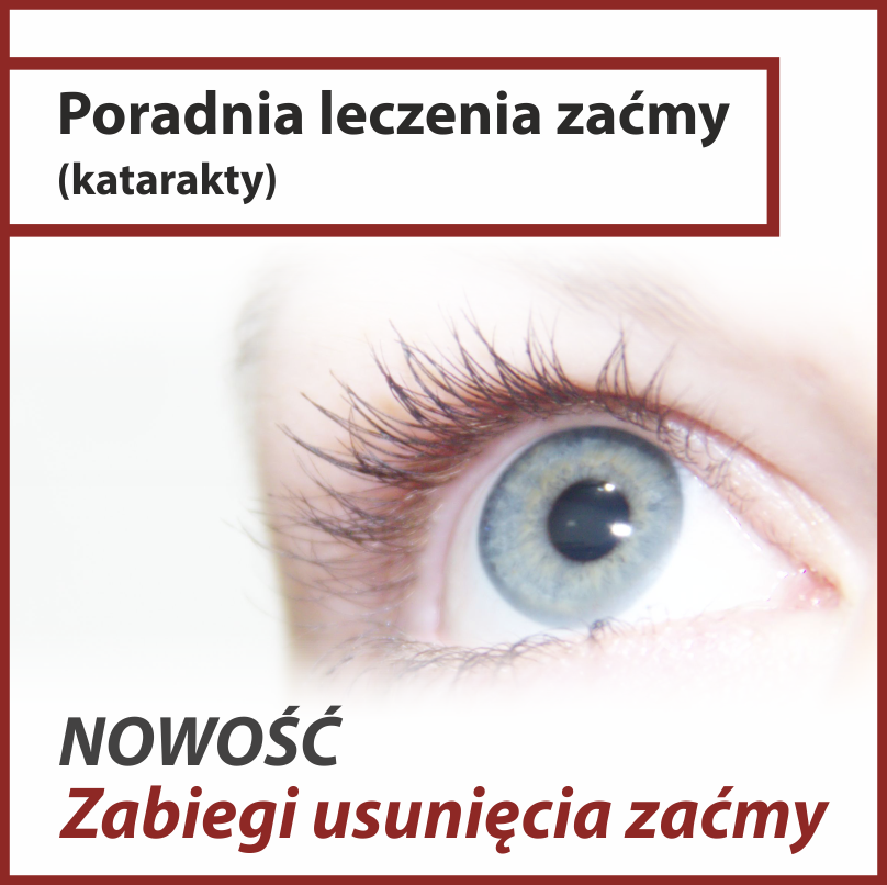 Zabiegi usunięcia zaćmy - bezpłatne badania kwalifikujące do zabiegu w Centrum Medycznym CMP Piaseczno