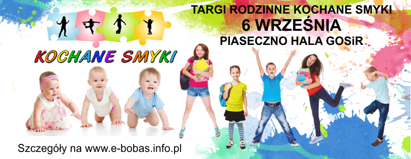 KOCHANE SMYKI Targi Rodzinne dla przyszłych i obecnych rodziców w GOSiR Piaseczno