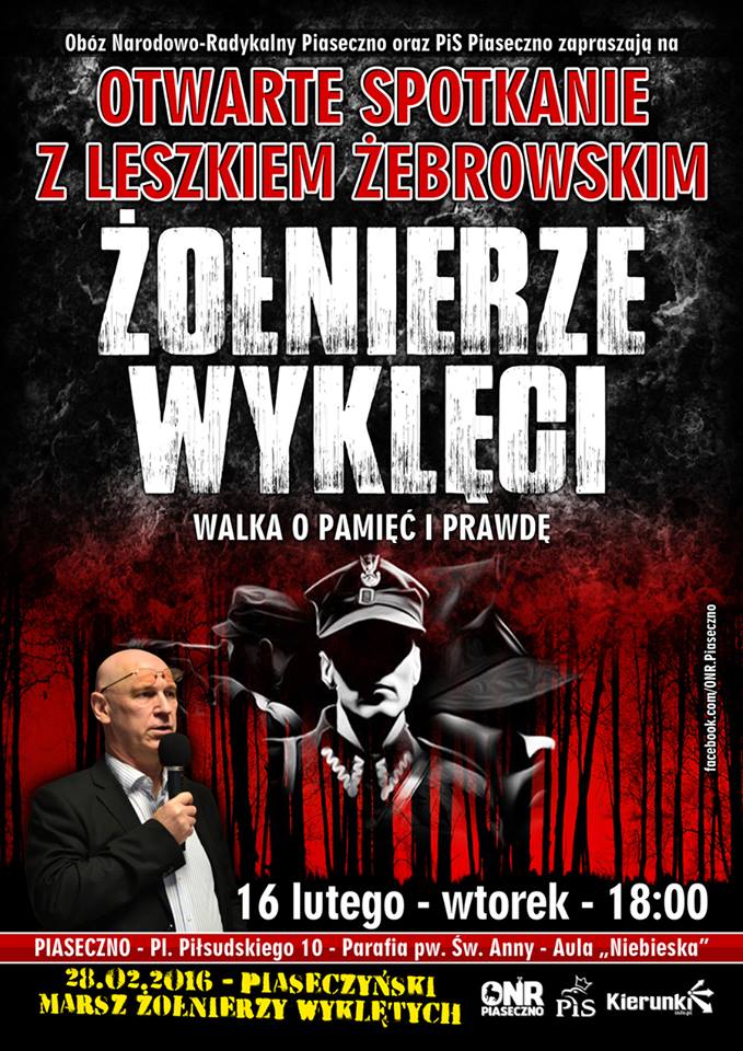 Otwarte spotkanie z Leszkiem Żebrowskim w Piasecznie - Żołnierze Wyklęci ONR Piaseczno 