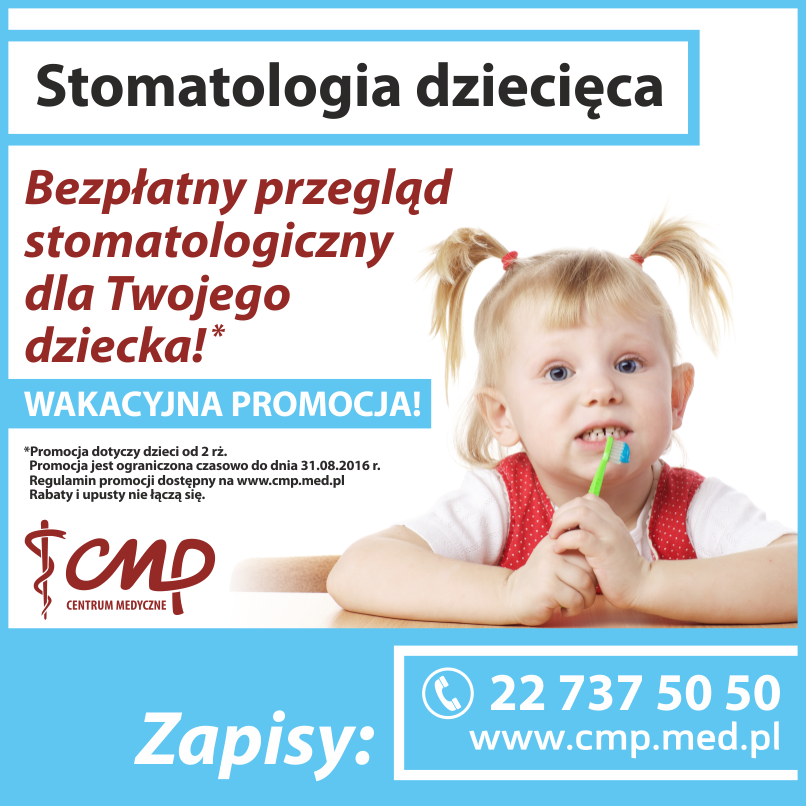 Bezpłatne przeglądy stomatologiczne dla dzieci w Centrum Medycznym CMP Piaseczno 