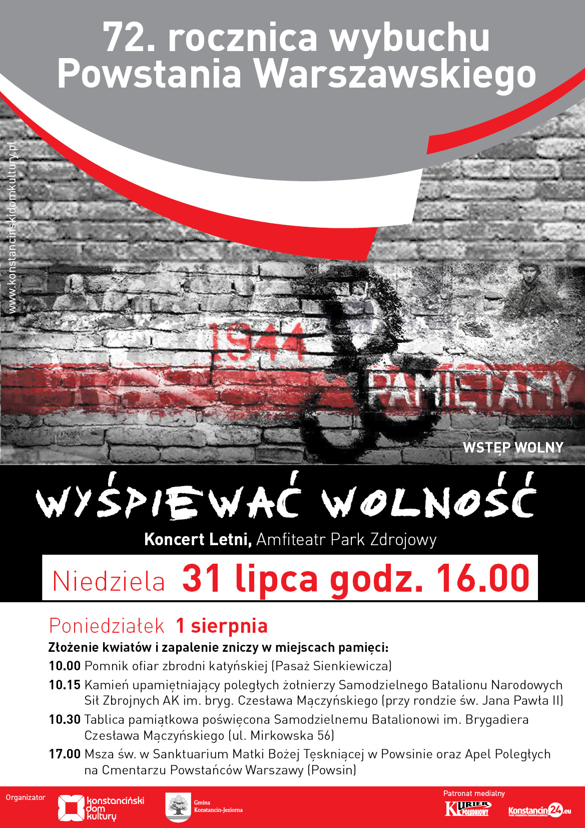 WYŚPIEWAĆ WOLNOŚĆ koncert z okazji 72. rocznicy wybuchu Powstania Warszawskiego