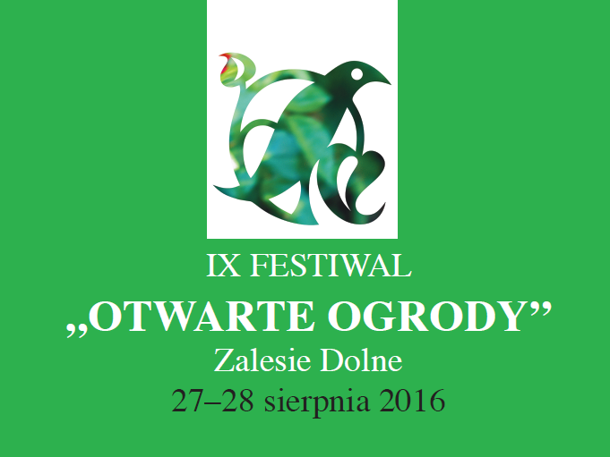 FESTIWAL OTWARTE OGRODY W ZALESIU DOLNYM 2016