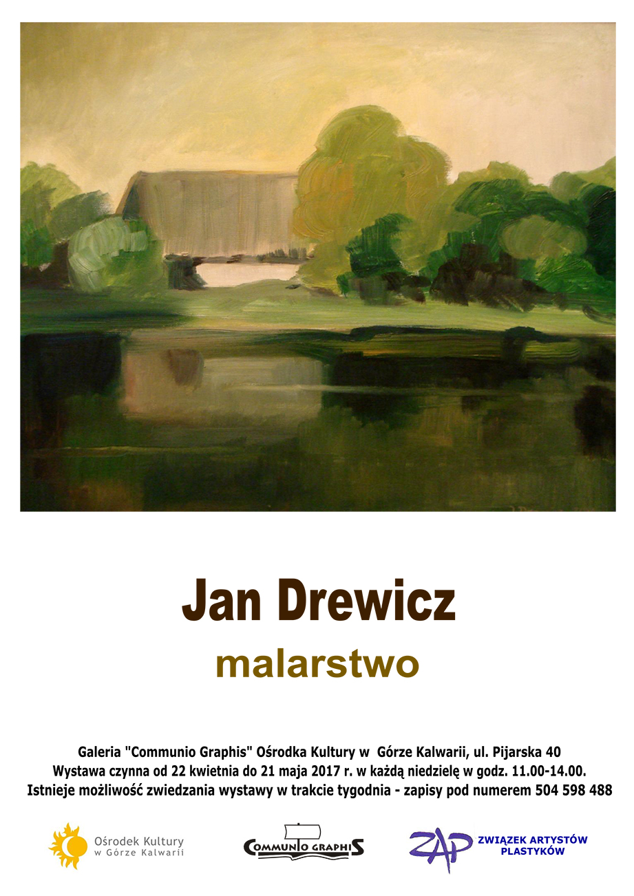 JAN DREWICZ - WYSTAWA MALARSTWA