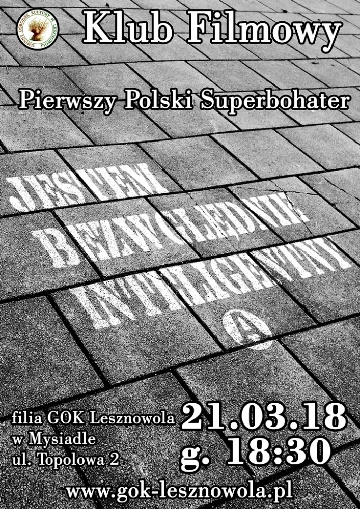 PIERWSZY POLSKI SUPERBOHATER - KLUB FILMOWY W MYSIADLE