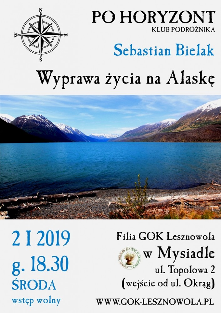 Alaska - Klub Podróżnika Po Horyzont w Mysiadle