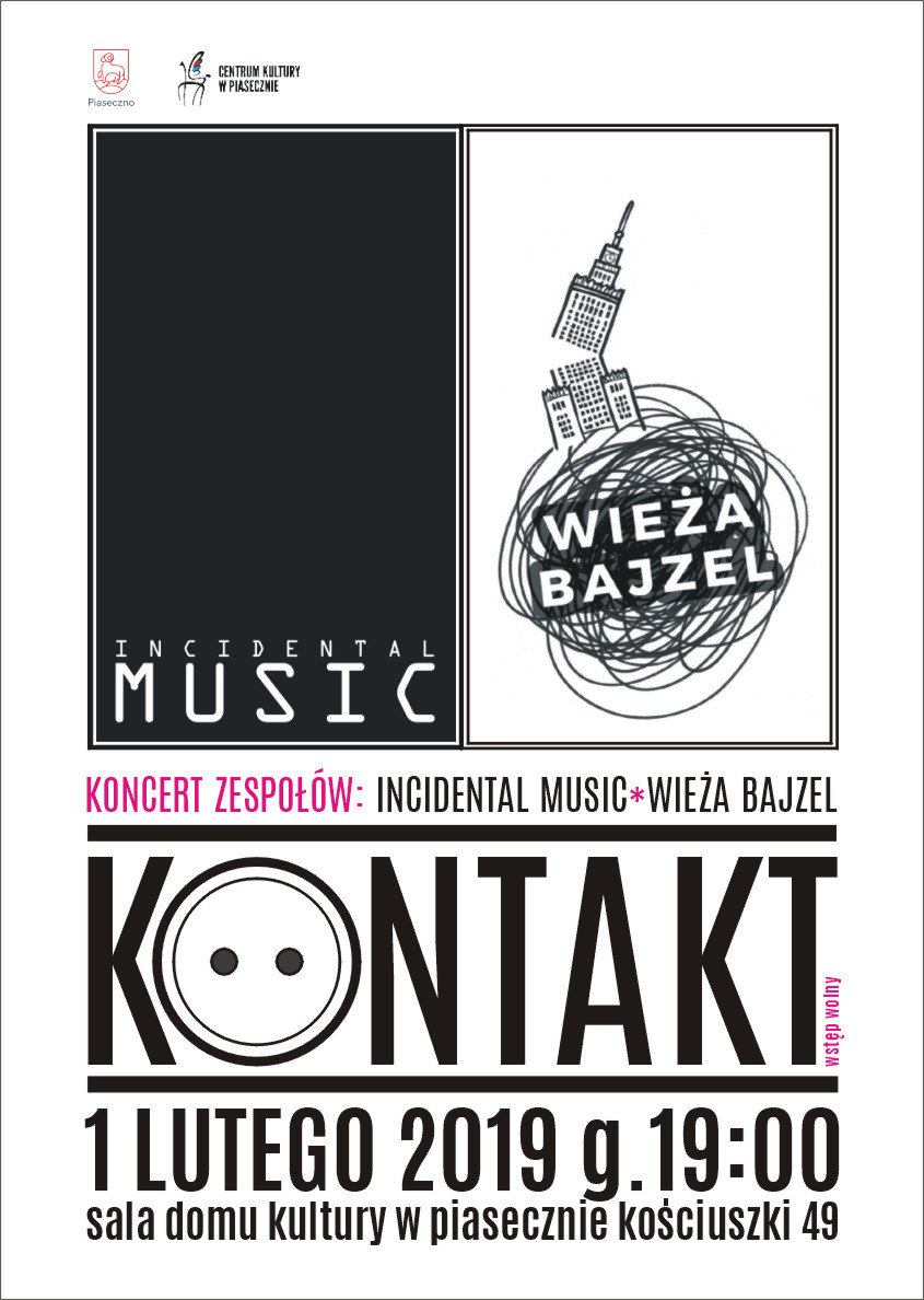  Koncert Incidental Music i Wieża Bajzel w Piasecznie