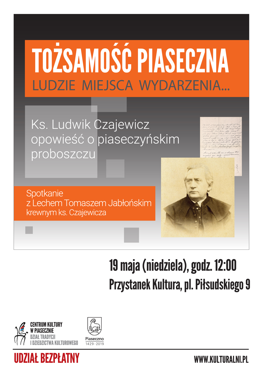 Tożsamość Piaseczna - Ks. Ludwik Czajewicz - opowieść o piaseczyńskim proboszczu
