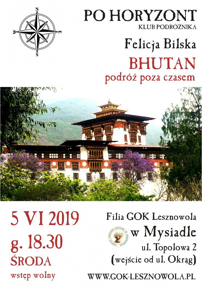 Bhutan - podróż poza czasem- Klub Podróżnika Po Horyzont w Mysiadle