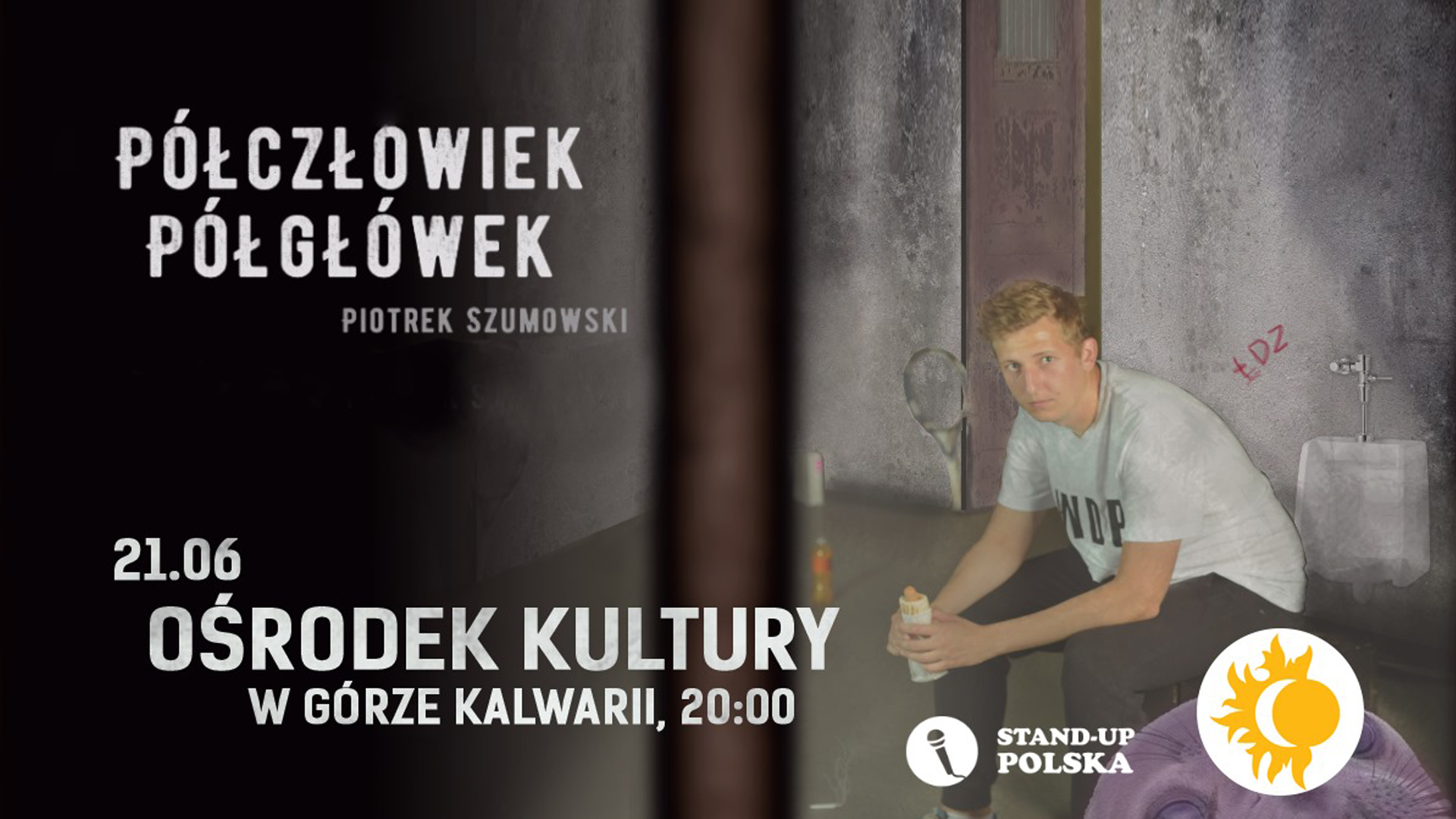 Stand-up Piotrek Szumowski w Górze Kalwarii 